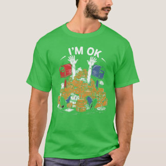 Im OK Funny Postal Worker Lover Mail Carrier famil T Shirt