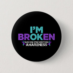 Im Ok Im Broken Suicide Prevention Awareness Semme Knapp