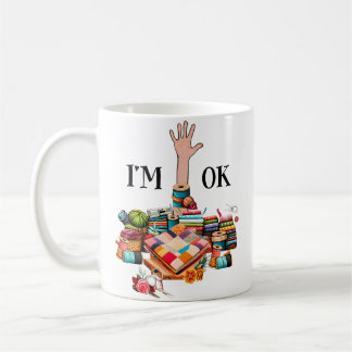 I'M Ok Sewing Quilting For Women Knitting Quilters Kaffemugg