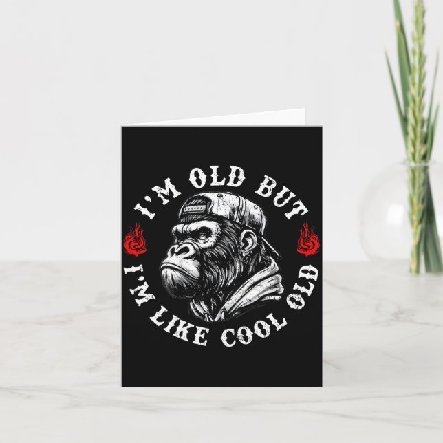 I'm Old But I'm Like Cool Old Funny Monkey (on Bac Kort (Framsida)