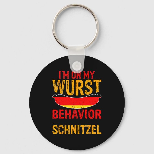 I'm On My Wurst Behavior I Dont Give A Schnitzel  Nyckelring (Framsida)