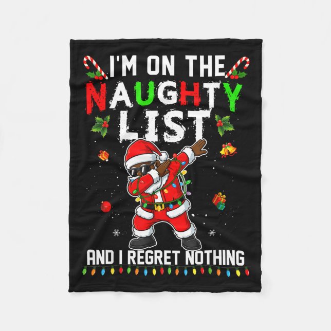 I'm On The Naughty List Christmas Santa Claus Blac Fleecefilt (Framsidan)