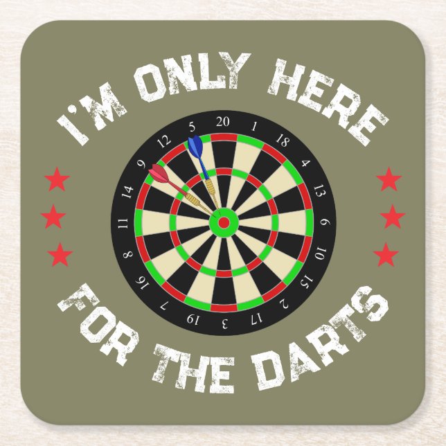 Im Only Here For The Darts Fun Darts Player Underlägg Papper Kvadrat (Framsidan)