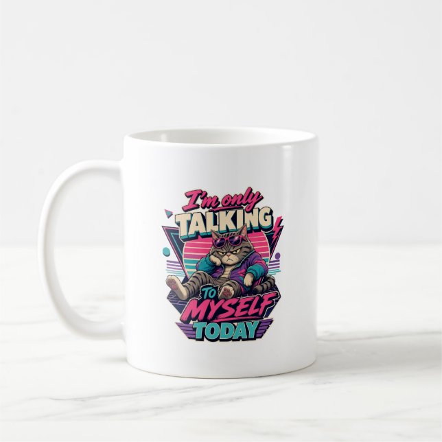 I'm Only Talking To Myself Today, Cat Kaffemugg (Vänster)