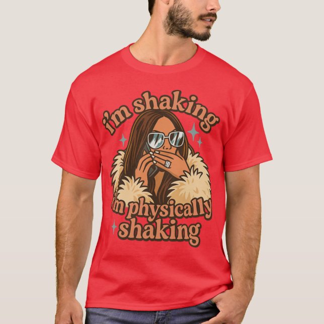 Im Physically Shaking Lisa Barlow RHOSLC Meme Quot T Shirt (Framsida)