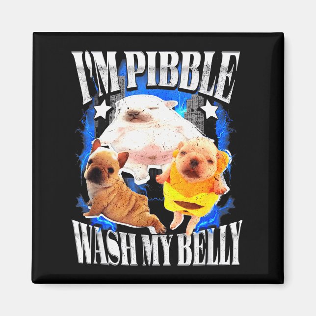 Im Pibble Tvätta Min Mage Fransk Bulldog  Magnet (Framsidan)