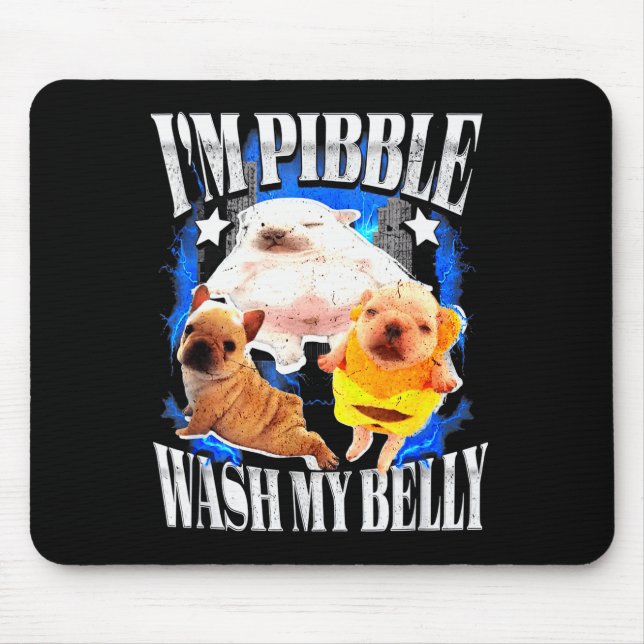 Im Pibble Wash My Belly Frenchie Bulldog  Musmatta (Framsidan)