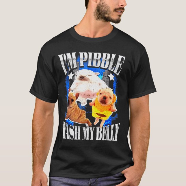 Im Pibble Wash My Belly Frenchie Bulldog  T Shirt (Framsida)