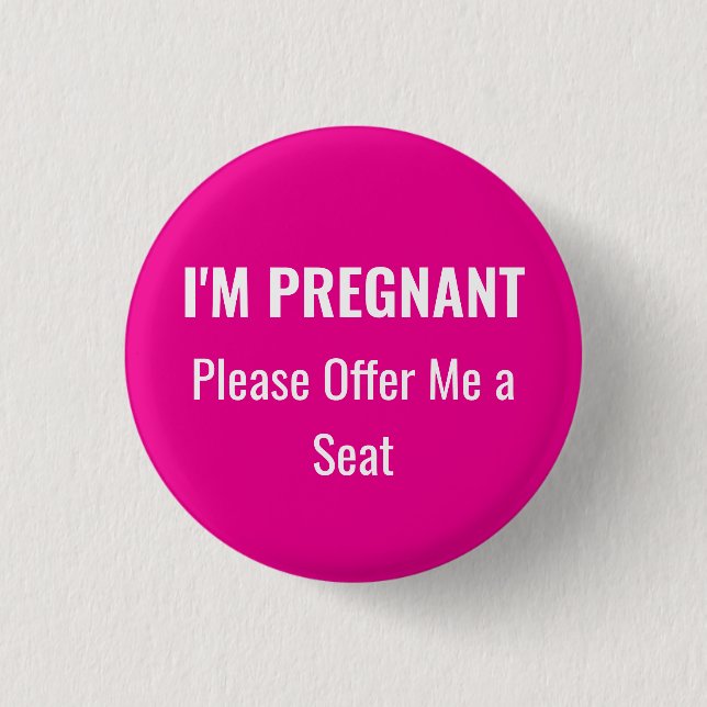 I'm Pregnant, please offer me a seat Knapp (Framsida)