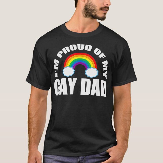 Im Proud of My Gay Dad LGBT Son Daughter  T Shirt (Framsida)