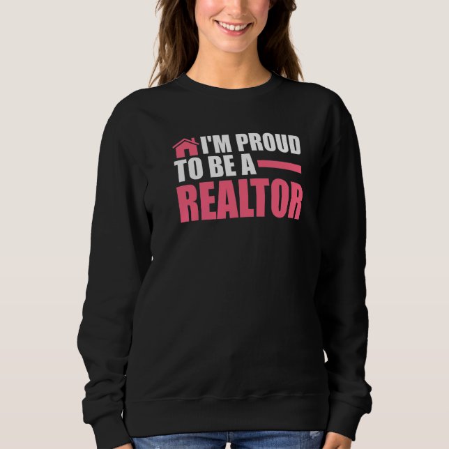 I'm proud to be a realtor house real estate realto t shirt (Framsida)