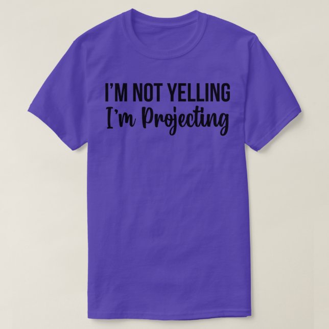 Im provocerar inte att teaterläraren är på väg t shirt (Design framsida)