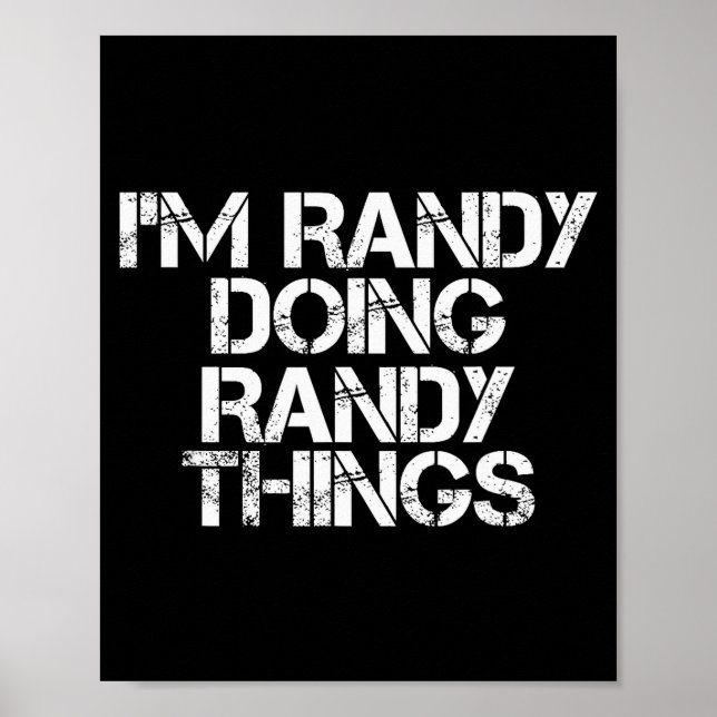 I'm Randy Doing Randy Things Shirt Funny Christmas Poster (Framsidan)