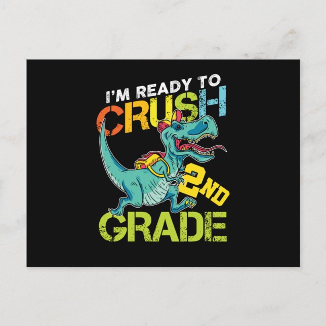 Im Ready To Crush 2nd Second Grade Student Second  Vykort (Framsida)