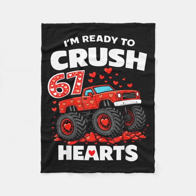 I'm Ready To Crush 67 Hearts Truck Valentines Day  Fleecefilt (Framsidan)