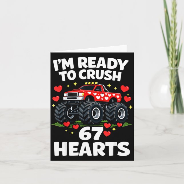 I'm Ready To Crush 67 Hearts Truck Valentines Day  Kort (Framsida)