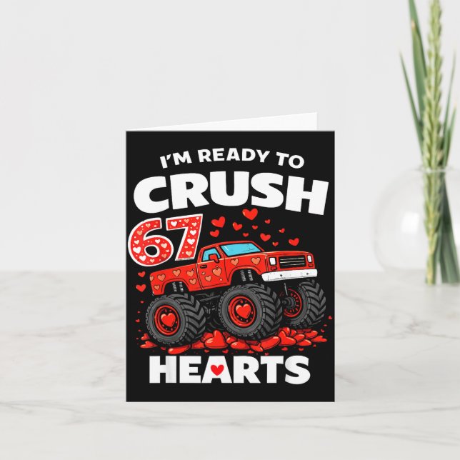 I'm Ready To Crush 67 Hearts Truck Valentines Day  Kort (Framsida)