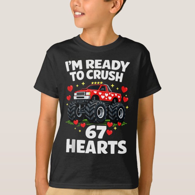 I'm Ready To Crush 67 Hearts Truck Valentines Day  T Shirt (Framsida)