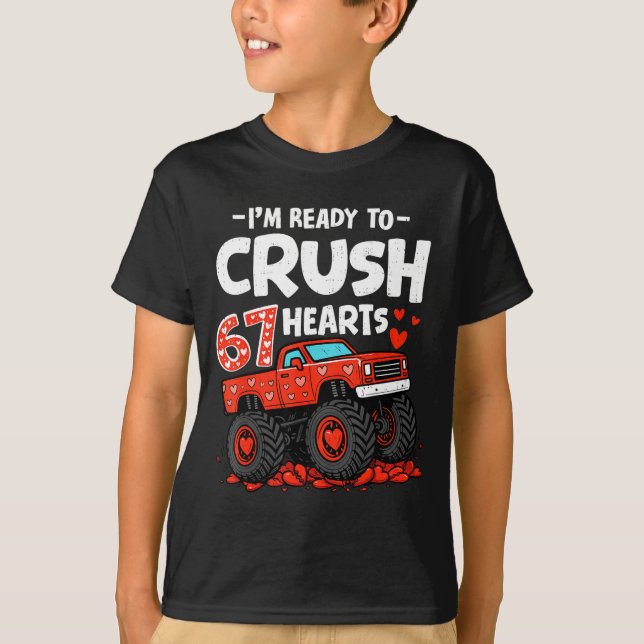 I'm Ready To Crush 67 Hearts Truck Valentines Day  T Shirt (Framsida)