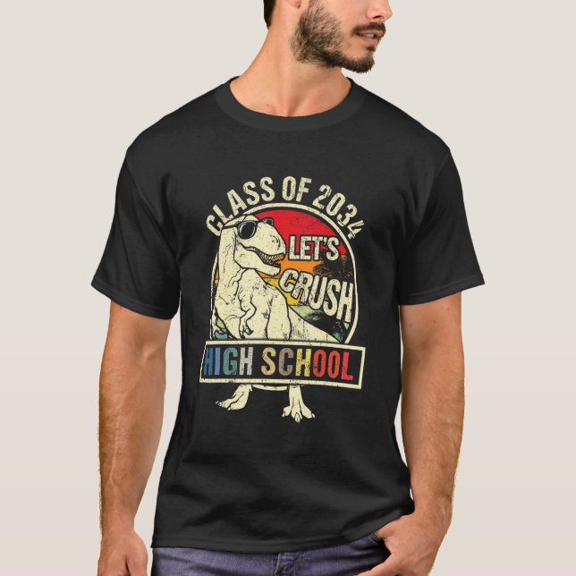 I'm Ready To Crush High School Dinosaur Boys Back  T Shirt (Framsida)