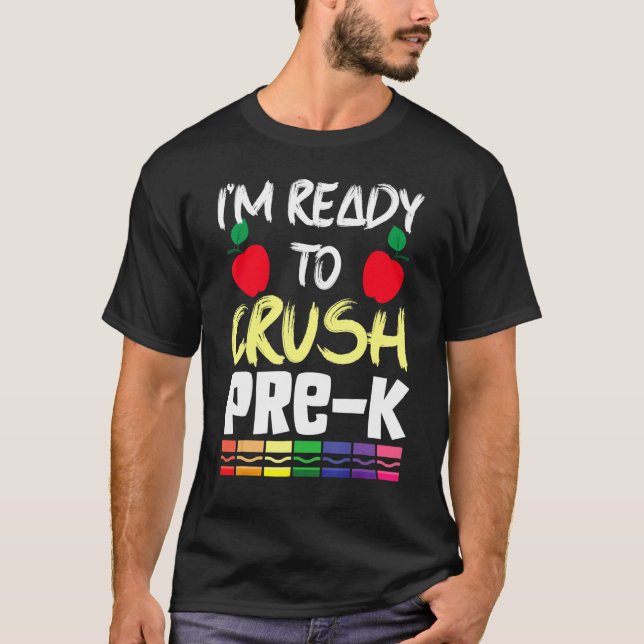 I'm Ready To Crush Pre K Two Apple Math Science T Shirt (Framsida)