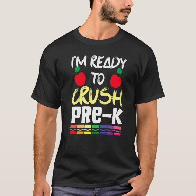 I'm Ready To Crush Pre K Two Apple Math Science   T Shirt (Framsida)