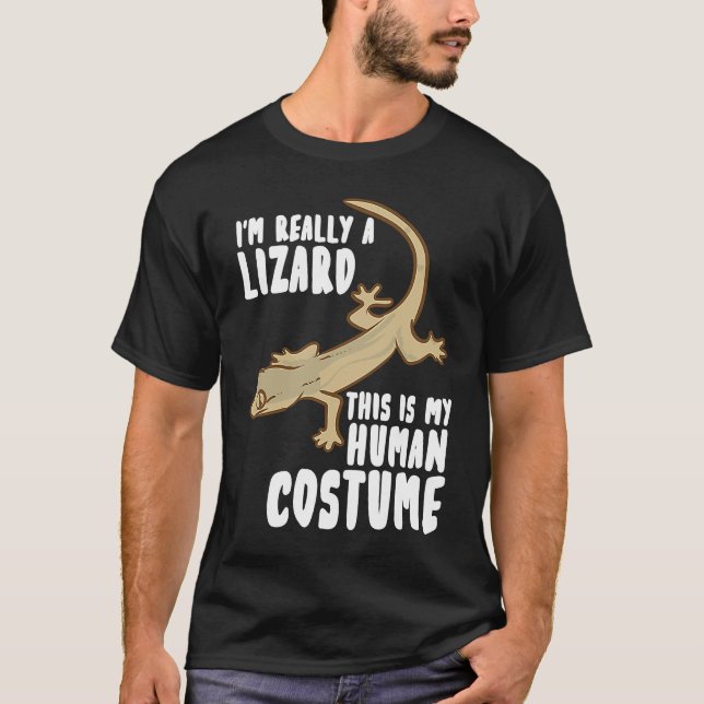 I'm Really A Lizard This Is My Human Costume T Shirt (Framsida)