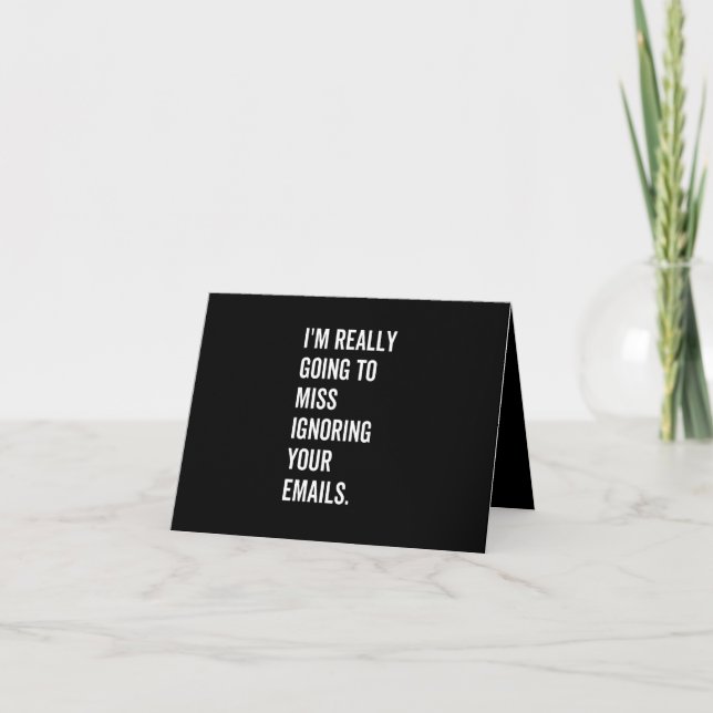 I'm really going to miss ignoring your emails meddelande (Framsida)