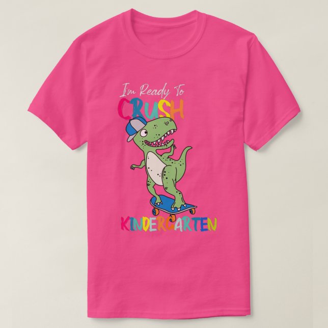 Im-Redo till Crush Kindergarten Dinosaur 2 T Shirt (Design framsida)
