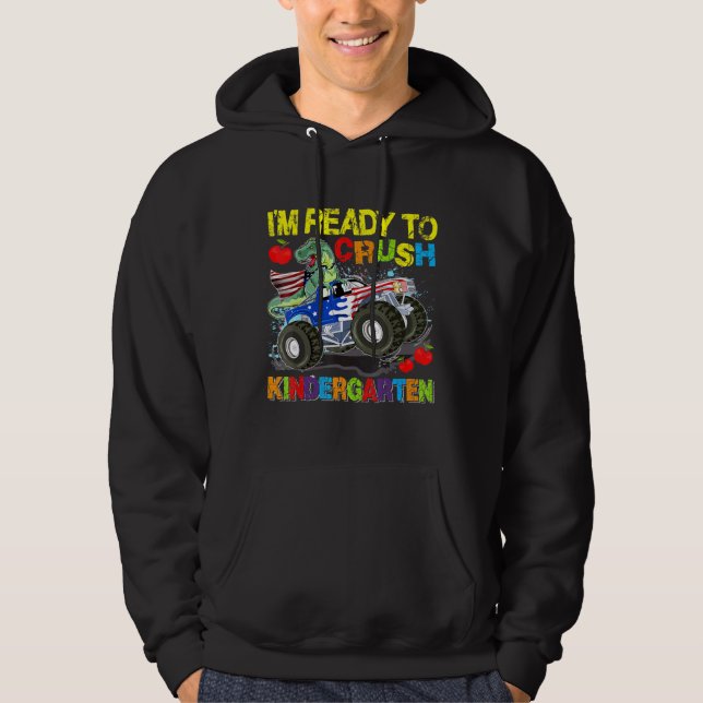 Im Redo till Crush Kindergarten Dinosaur Monster T Hoodie (Framsida)