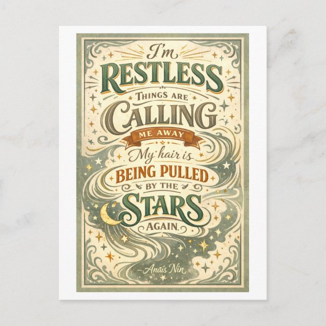 "I'm Restless" Anais Nin Quotation Vykort (Framsida)