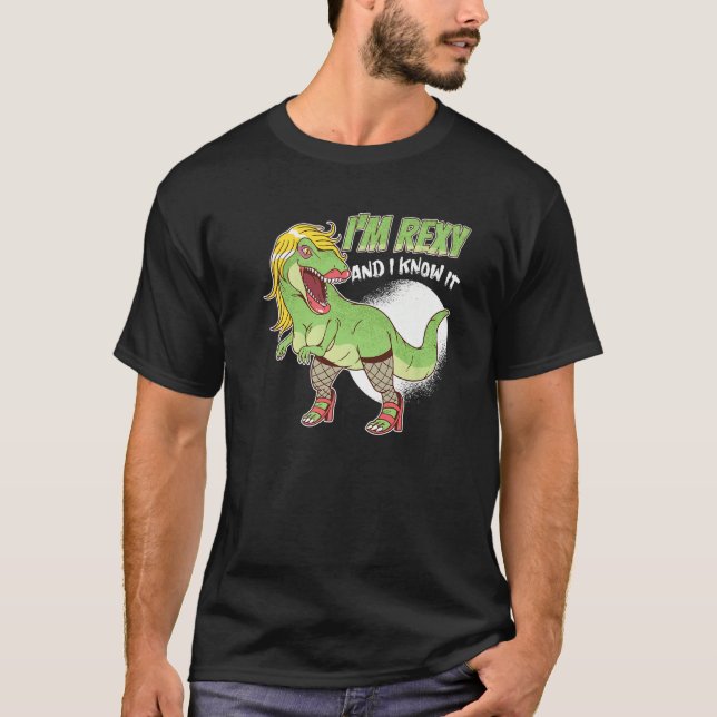I'm Rexy And I Know It Cute Rex  Dinosaur T Shirt (Framsida)