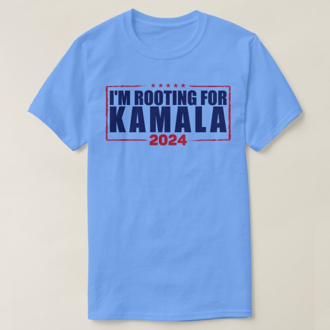 Im Rooting for Kamala 2024 1 T Shirt (Design framsida)
