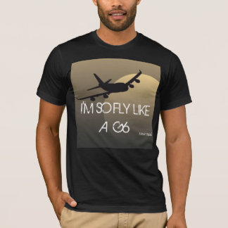 IM SÅ FLUGANÅGOT LIKNANDE A G6 T-SHIRT