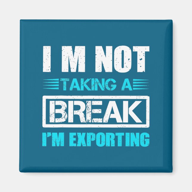 Im Shirt Exporterar Tv Nyhetsvideoredigerare Magnet (Framsidan)