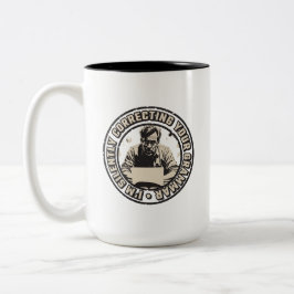 I'm Silently Correcting Your Grammar Två-Tonad Mugg