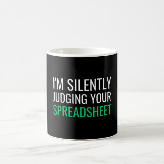 I'm Silently Judging Your Spreadsheet Kaffemugg