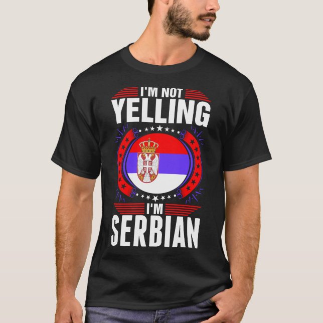 Im skrika Tshirt inte för serb Im T Shirt (Framsida)