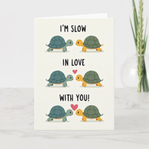 I'm Slow In Love With You-kort Kort