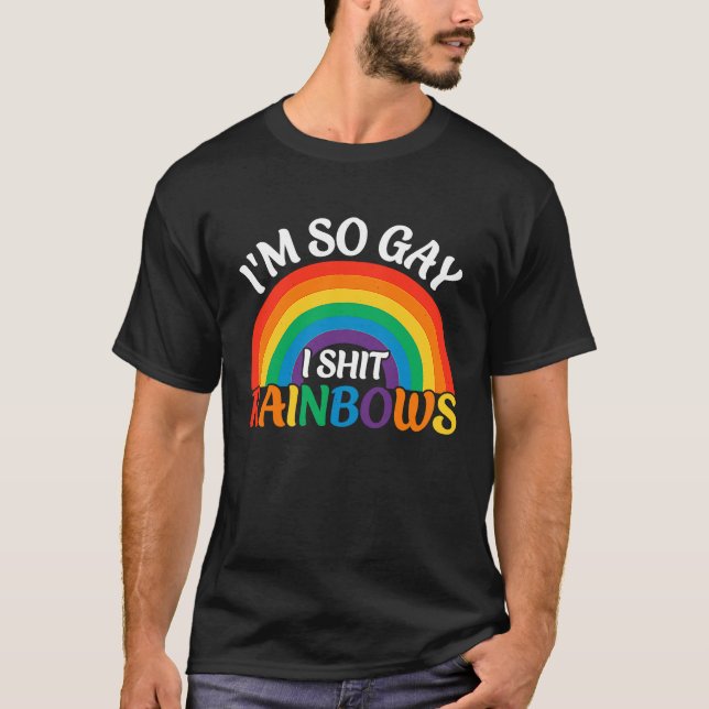 I'm So Gay  Gay Pride  LGBT Rainbow  Pride Month 2 T Shirt (Framsida)