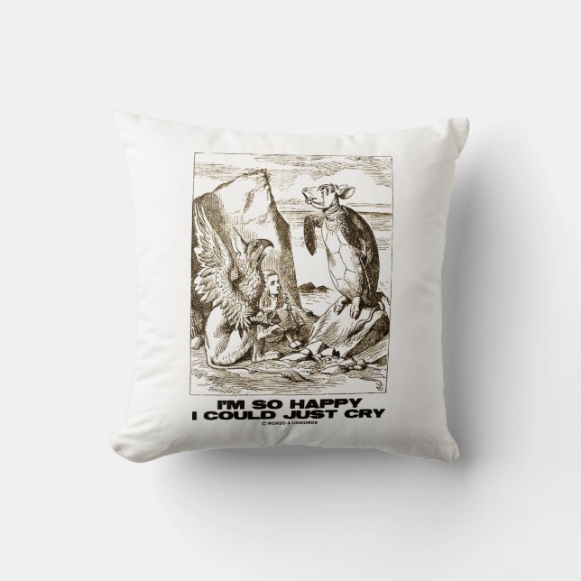 I'm So Happy I Could Just Cry Alice Mock Turtle Kudde (Framsida)