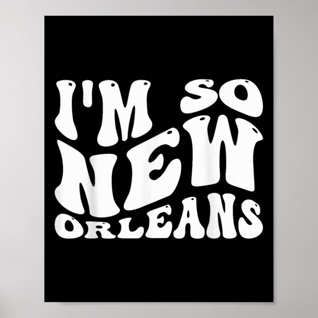 Im So New Orleans, Citat Poster (Framsidan)