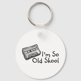 Im So Old Skool Nyckelring