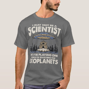 Im söker efter förklarande exoplanetens Astro T Shirt
