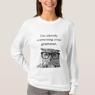 Im som korrigerar tyst din grammatikugglaskjorta t-shirt