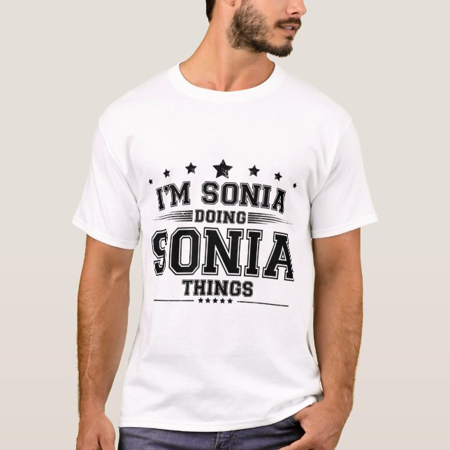 i'm Sonia do Sonia sak T Shirt (Framsida)