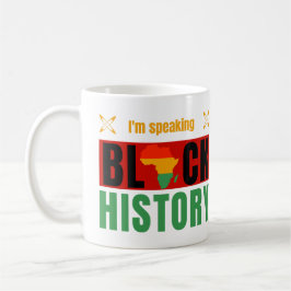 I'm Speaking Black History Month History Teachers Kaffemugg