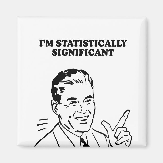 IM STATISTISKT BETYDANDE T-shirt Magnet (Framsidan)