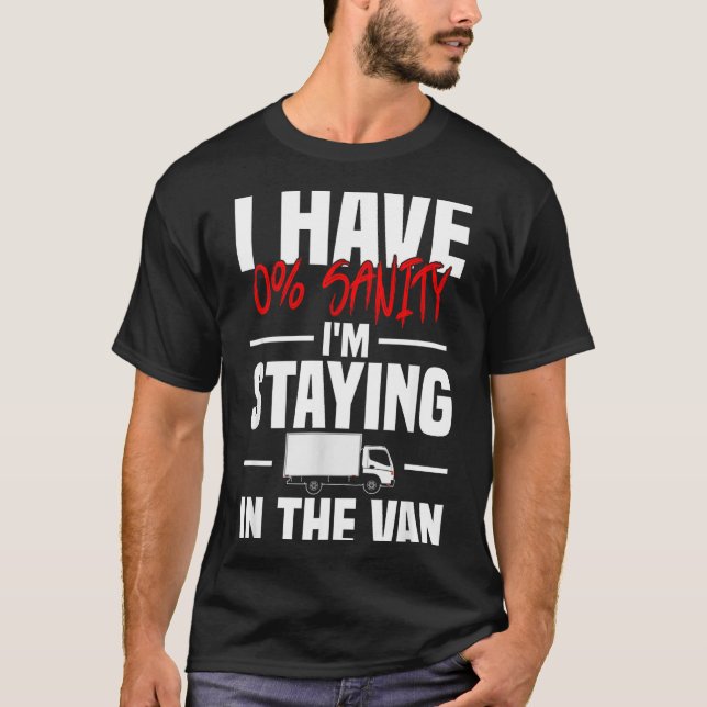 I'm Staying In Tha Van Funny Phasmophobia Women's  T Shirt (Framsida)