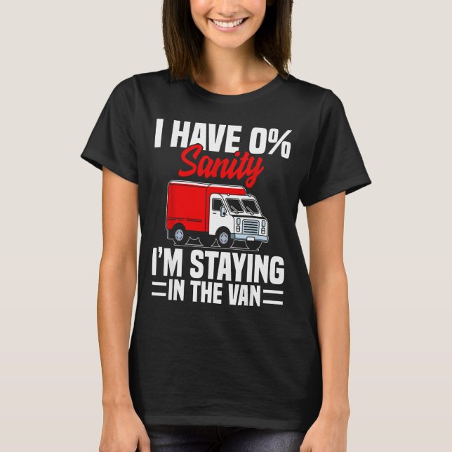 I'm Staying In Tha Van Phasmophobia Funny Gamer Me T Shirt (Framsida)